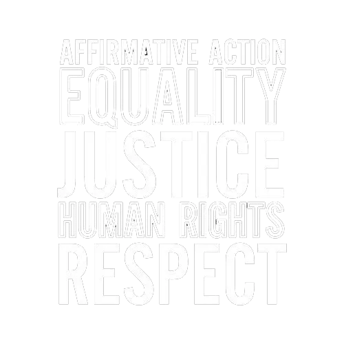 Affirmative Action Equality Justice Human Rights Respect