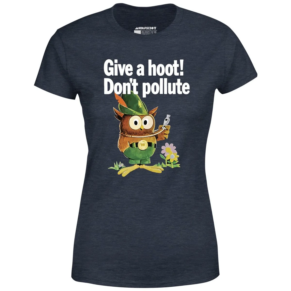Give a Hoot Don't Pollute - Woodsy Owl Retro - Women's T-Shirt