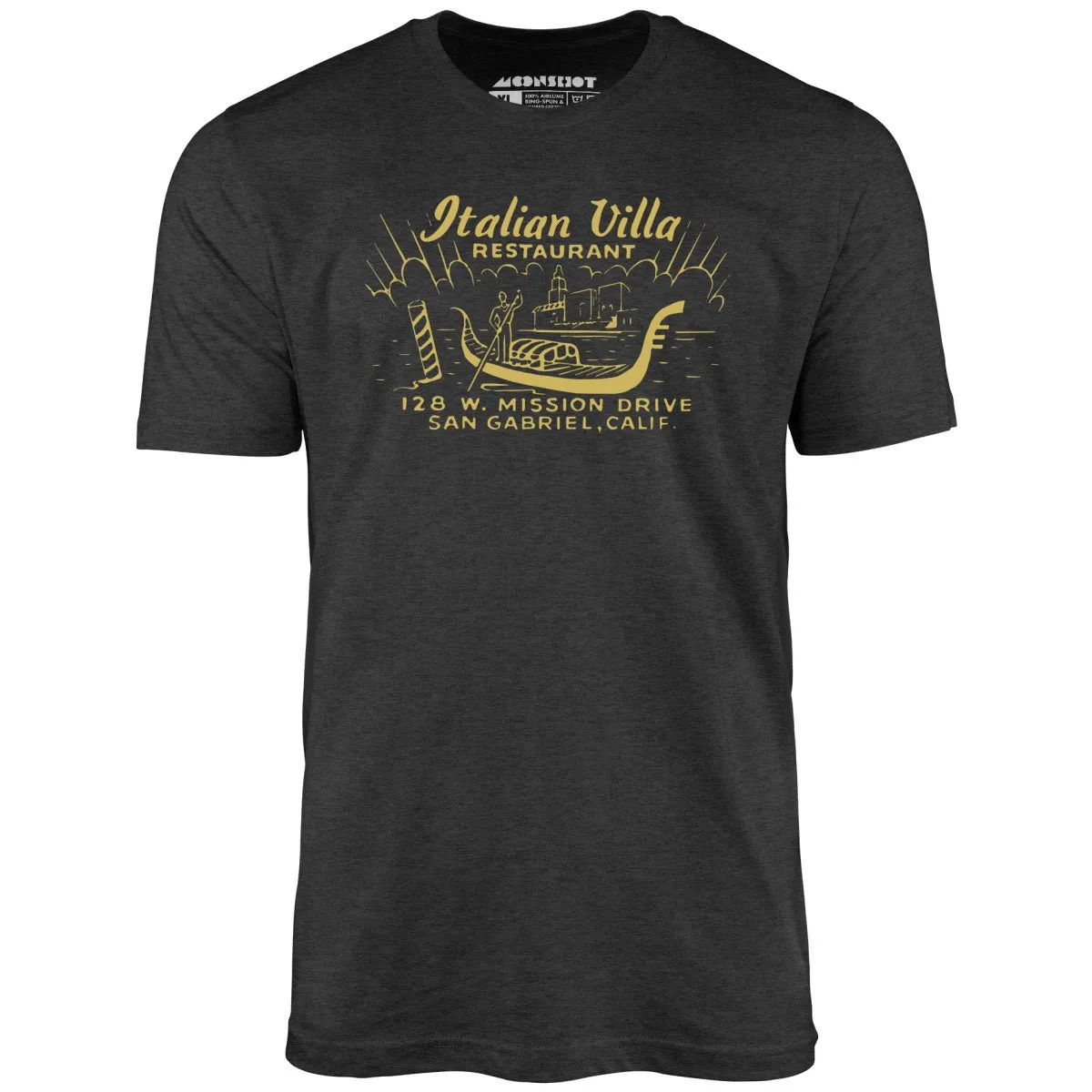 Italian Villa - San Gabriel, CA - Vintage Restaurant - Unisex T-Shirt