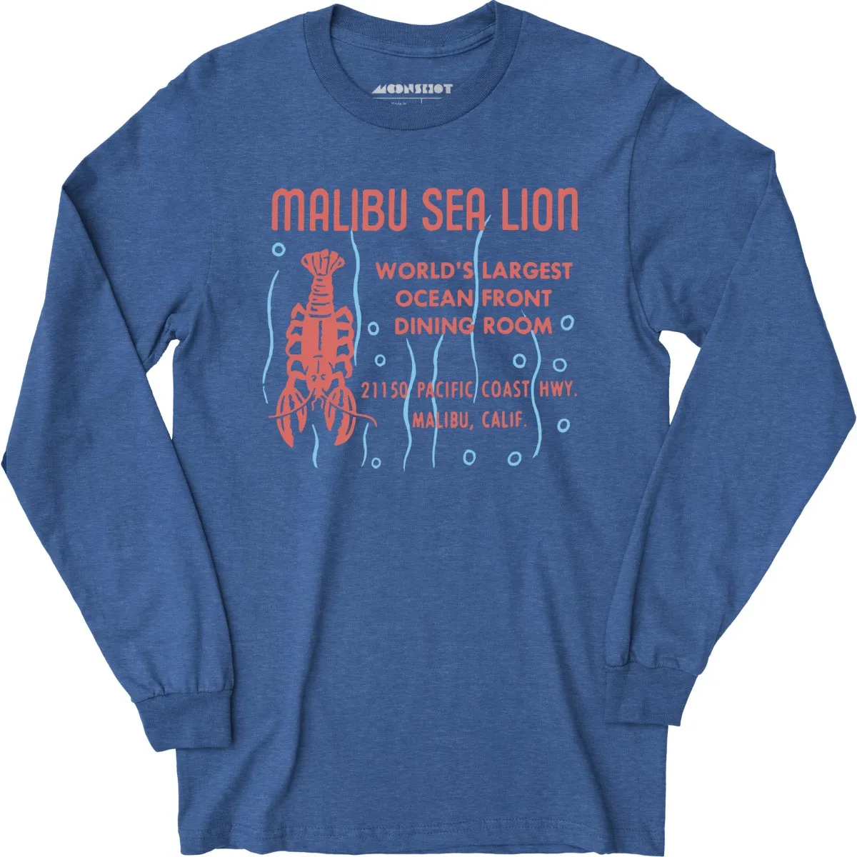 Malibu Sea Lion - Malibu, CA - Vintage Restaurant - Long Sleeve T-Shirt