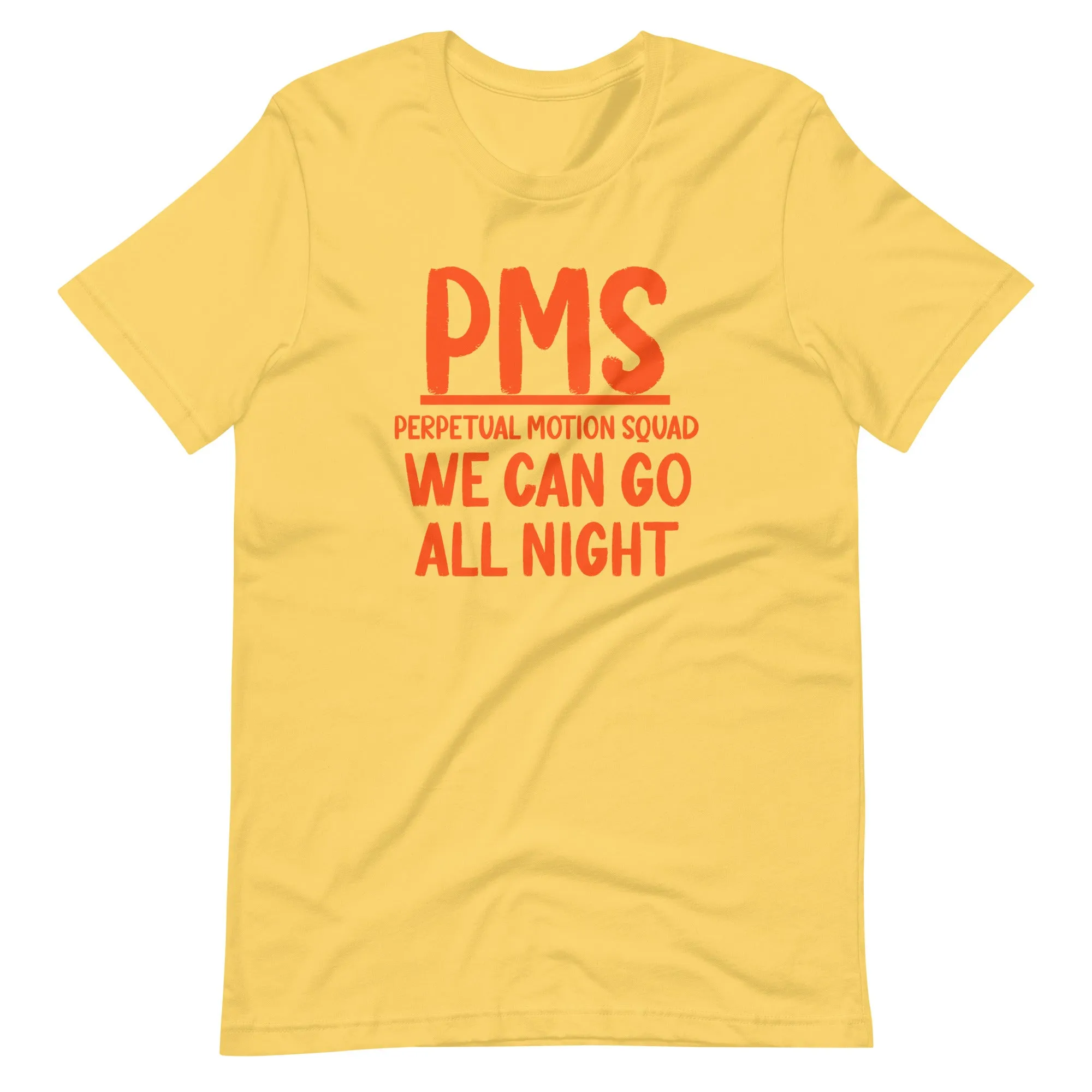 PMS Perpetual Motion Squad Shirt