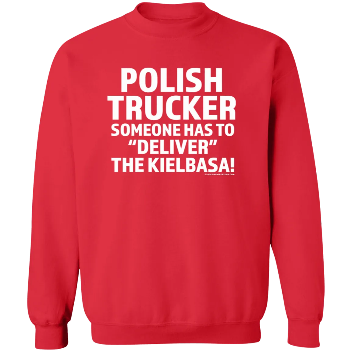 Polish Trucker- Someone Has To Deliver The Kielbasa