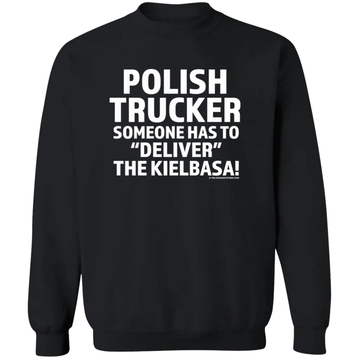 Polish Trucker- Someone Has To Deliver The Kielbasa