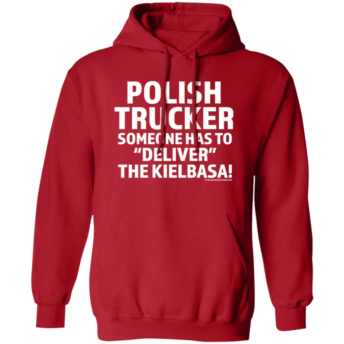Polish Trucker- Someone Has To Deliver The Kielbasa