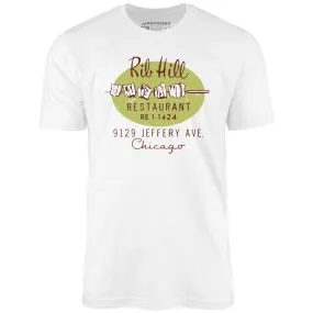 Rib Hill - Chicago, IL - Vintage Restaurant - Unisex T-Shirt