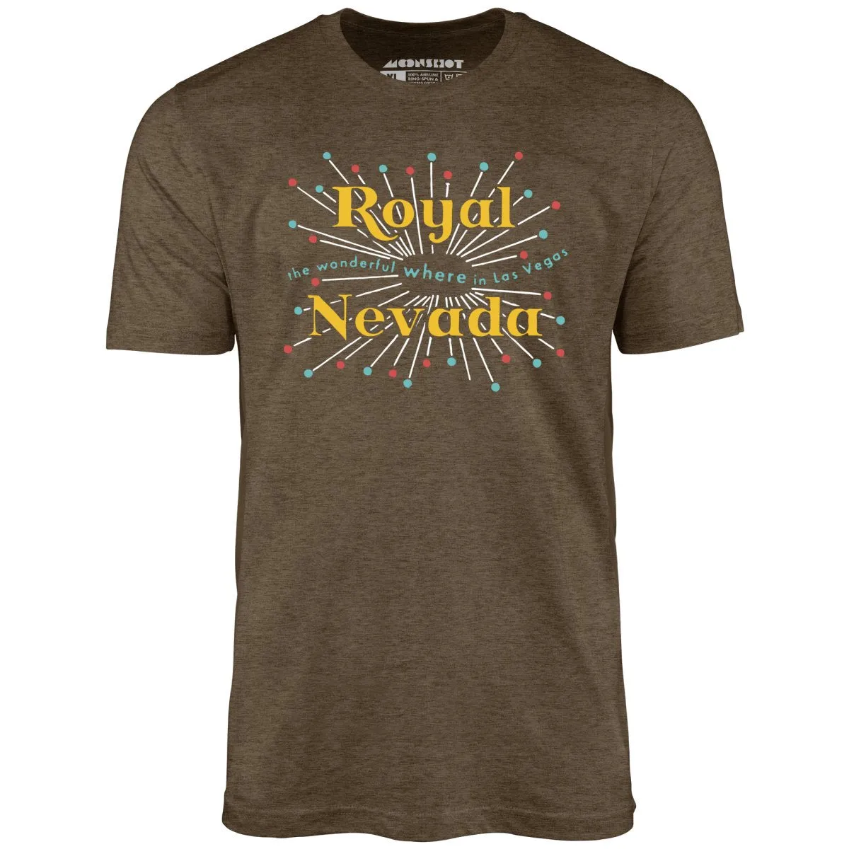 Royal Nevada - Vintage Las Vegas - Unisex T-Shirt
