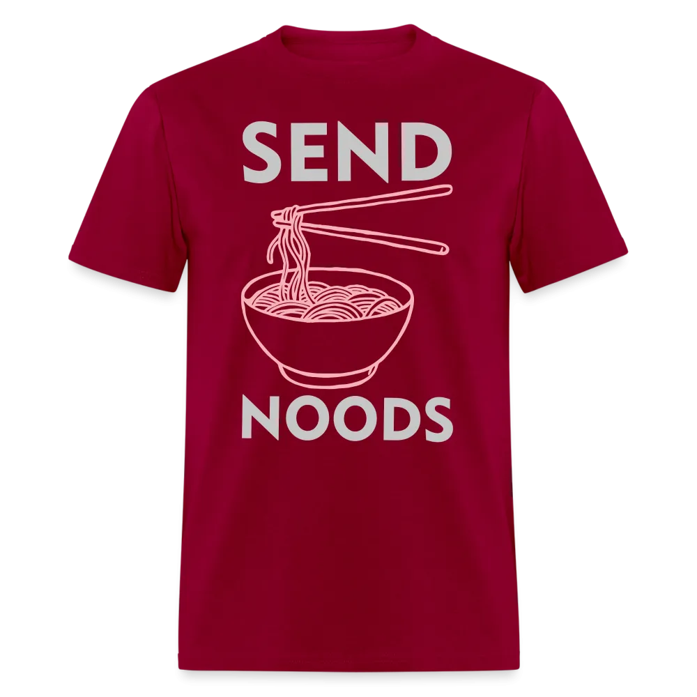 Send Noods (Send Nudes) T-Shirt