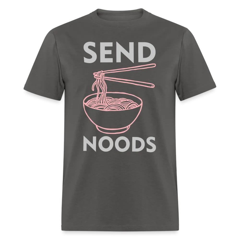 Send Noods (Send Nudes) T-Shirt