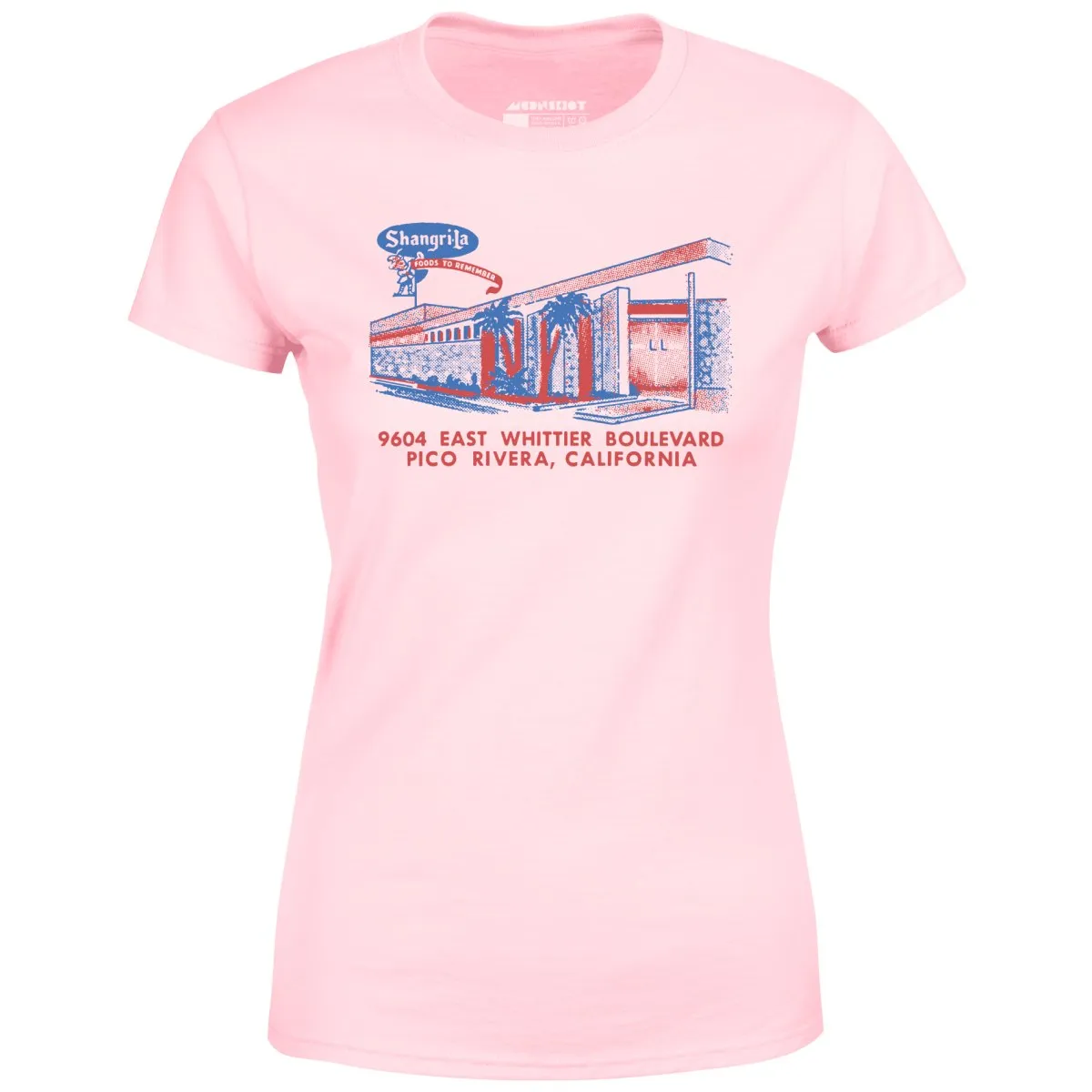 Shangri-La - Pico Rivera, CA - Vintage Restaurant - Women's T-Shirt